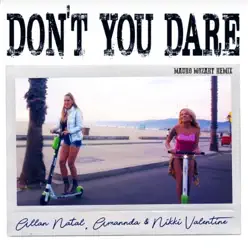Don't You Dare (Mauro Mozart Remix) - Single - Amannda Don't You Dare (Mauro Mozart Remix) - Single - Amannda