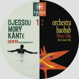 télécharger l'album Djessou Mory Kanté Orchestra Baobab - Denya Sibou Odia Ben Gomori Edits