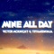 Mine All Day (feat. TryHardNinja) - Victor McKnight lyrics