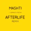 Stream & download I Wanna Know (Afterlife Remix) - Single