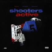 Shooters Is Active (feat. Jezz Gasoline & Sleepy Hallow) artwork