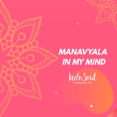 Manavyala in My Mind artwork