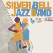 Silver Bell Jazz Band - That's a Plenty (Live)