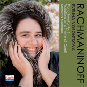 Rachmaninoff - Evelina Vorontsova