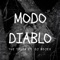Modo Diablo - The Tiger lyrics