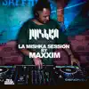 La Mishka Session (DJ Mix) album lyrics, reviews, download