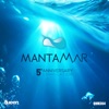 Mantamar (5th Anniversary Compilation), 2019