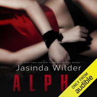 Jasinda Wilder - Alpha (Unabridged) artwork