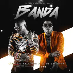 Banda (feat. Chiki El De La Vaina) - Single - Ceky Viciny Banda (feat. Chiki El De La Vaina) - Single - Ceky Viciny