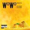 WoWo Freestyle - Single, 2019