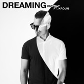 Dreaming (feat. Kroun) artwork