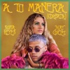 A Tu Manera [CORBATA] - Single