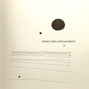 Music For Containment