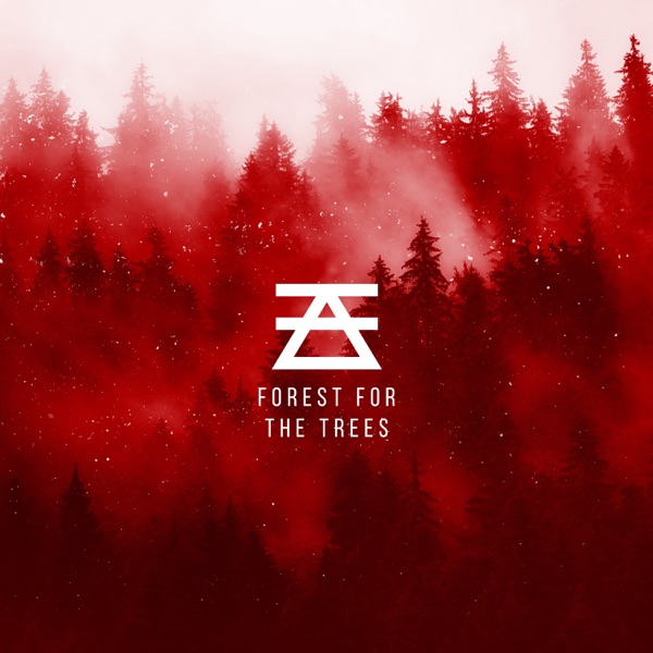 Amongst Thieves - Forest For the Trees [single] (2019)