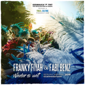 Wieder so weit (Berlin Carnival 2019) - Franky Fiyah & Fabi Benz