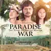 Paradise War: The Story of Bruno Manser (Original Motion Picture Soundtrack) album lyrics, reviews, download