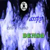Humo Denso - Single album lyrics, reviews, download