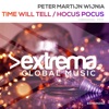 Time Will Tell / Hocus Pocus - EP