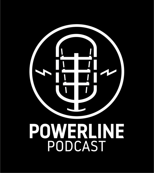 Powerline Podcast