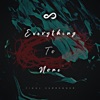 Everything to None - Single