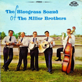 The Bluegrass Sound of the Miller Brothers - Miller Brothers