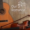 Our Romance - EP