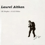 Laurel Aitken - The Mule