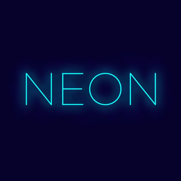 NEON: The Real History Behind Popular Culture NEON: The Real History Behind Popular Culture