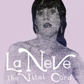 La Neve - Signs of Life