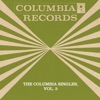 The Columbia Singles, Vol. 3 (Remastered)