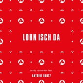 Lohn isch da (feat. Antoine Burtz) artwork