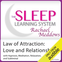 Joel Thielke - Law of Attraction: Love and Relationships, Attract Love Today: Hypnosis, Meditation and Subliminal -  The Sleep Learning System Featuring Rachael Meddows artwork