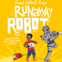 Frank Cottrell Boyce - Runaway Robot artwork