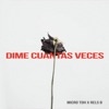 Dime Cuantas Veces - Single, 2019