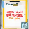 Holyhood (feat. pH-1) - Single album lyrics, reviews, download