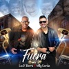Fuera (feat. Willy Garcia) - Single