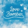 Love Bomber - Single