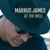At the Well - EP - Markus James
