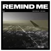 Remind Me - Single