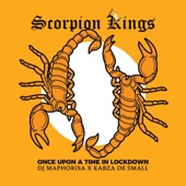 Scorpion Kings: Once Upon a Time In Lockdown artwork