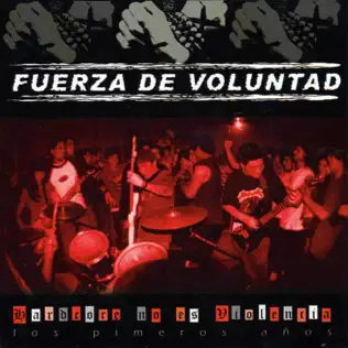 ladda ner album Fuerza De Voluntad - Hardcore No Es Violencia