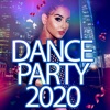 Dance Party 2020, 2019