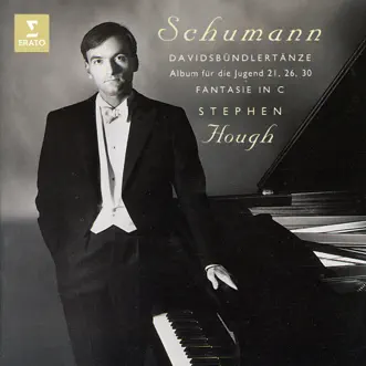 Schumann: Davidsbündlertänze, Op. 6 & Fantasie, Op. 17 by Stephen Hough album reviews, ratings, credits