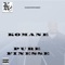 Pure Finesse - Komane lyrics