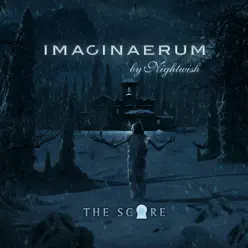 Imaginaerum (The Score) - Nightwish