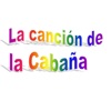 La Canción De La Cabaña - Single