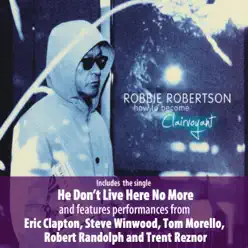 How To Become Clairvoyant (Deluxe) - Robbie Robertson