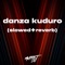Danza Kuduro (Slowed + Reverb) [Remix] artwork