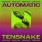 Tensnake Ft. Fiora - Automatic (Gerd Janson Remix) feat. Fiora