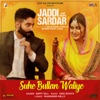 Suhe Bullan Waliye ( From "Jaddi Sardar") - Single